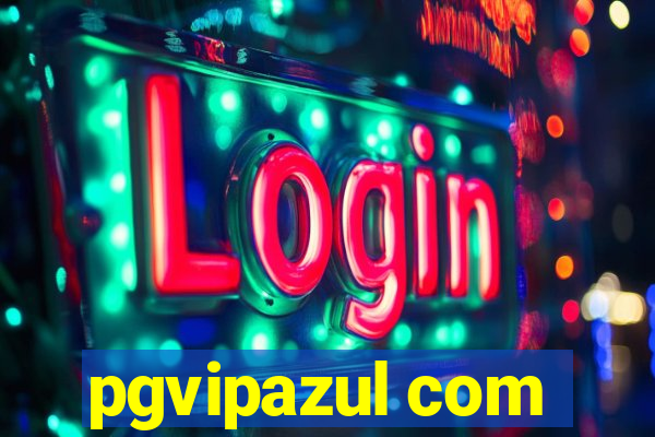 pgvipazul com